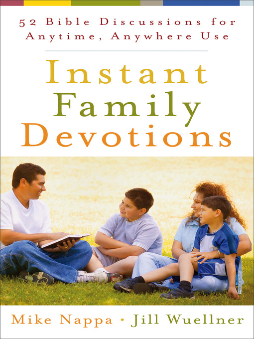 Title details for Instant Family Devotions by Mike Nappa - Available